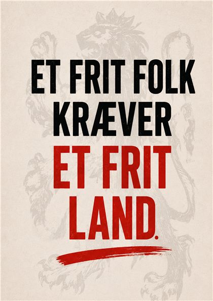 Et frit folk kræver et frit land · 5. september 2026