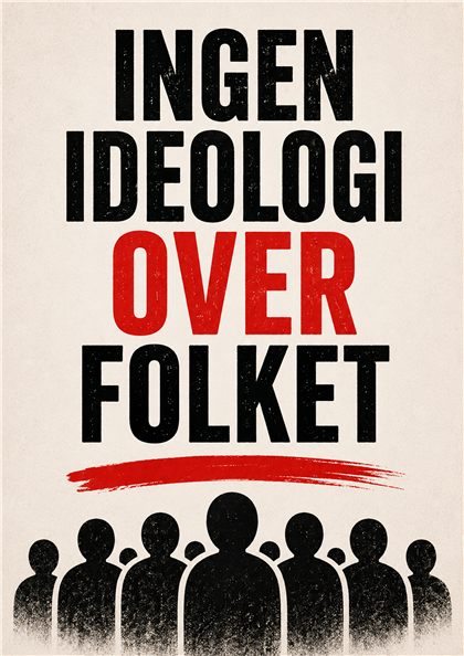 Ingen ideologi over folket · 5. september 2026