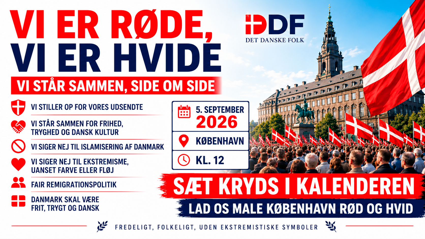 Kampagneplakat for Det Danske Folk med teksten Vi er røde, vi er hvide